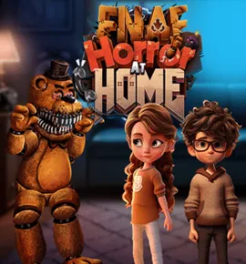 FNAF Horror At Home